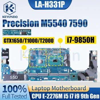 Для ноутбука Dell Precision M5540 Материнская плата ноутбука LA-H331P 0DJD5G 0HCR3F E-2276M i5/i7/i9 9th GTX1650/T1000/T2000Motherboard
