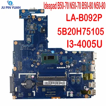 Для Lenovo B50-80 LA-B092P 5B20H75105 Материнская плата для ноутбука с I3-4005U W8P UMA HD 100% протестирована