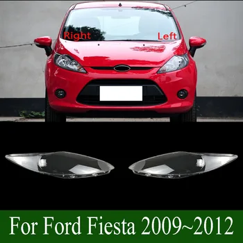 Для Ford Fiesta 2009 ~ 2012 Крышка Фары Корпус Фары Импортный Прозрачный Абажур Маска Абажур Объектив Из оргстекла