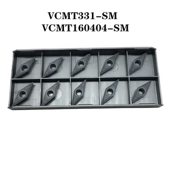10шт Твердосплавные пластины VCMT331-SM VCMT160404-SM/VCMT332-SM VCMT160408-SM, прочные и износостойкие, высокого качества