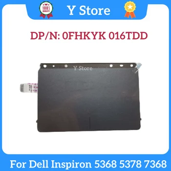 Y Store Новая Сенсорная панель для ноутбука Dell Inspiron 5368 5378 7368 0FHKYK 016TDD FHKYK 16TDD Быстрая доставка
