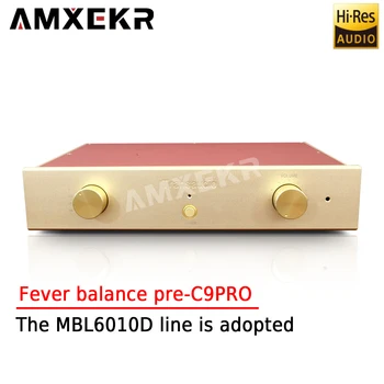 Предусилитель AMXEKR C9Pro High Voltage High Dynamic Fever Balance С использованием оригинального параметра MBL6010D Fever Предусилитель