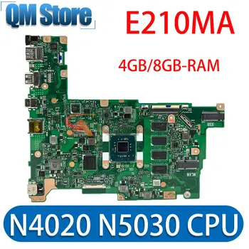 Материнская плата E210MA Для ASUS Vivobook 12 E210MA E210MAB E210M E210 Материнская плата ноутбука N4020 N5030 4 ГБ/8 ГБ оперативной памяти SSD-64G/128G