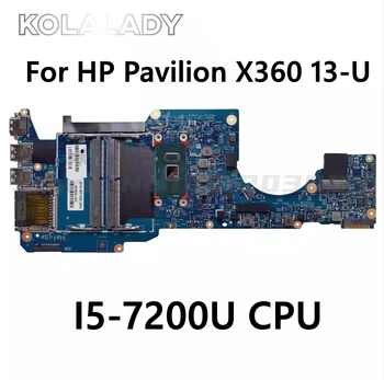 903237-001 903237-601 Для HP Pavilion X360 13-U TPN-W118 Материнская плата ноутбука 15256-1 448.07M07.0011 с процессором I5-7200U DDR4