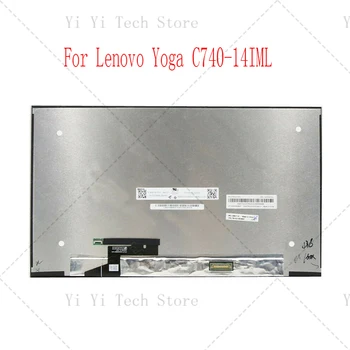 14,0 Дюймовый Ноутбук Yoga C740 14 C740-14 В сборе для Lenovo B140HAN06.4 NV140FHM-N65 FHD 1920x1080 ЖК-панель с сенсорным экраном