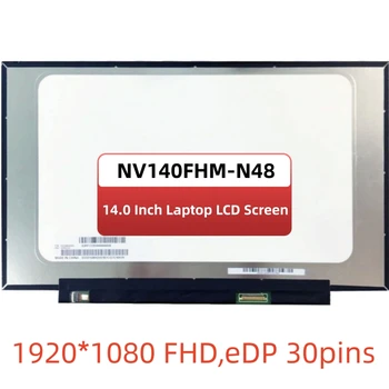 14,0 дюймовый ЖК-экран для ноутбука NV140FHM-N48 LP140WF8-SPR1 N140HAC-EAC LP140WF7-SPC1 NV140FHM-N3K N4K N3B B140HAN04.0 B140HAN04.5