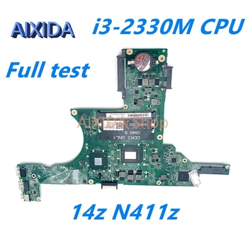 AIXIDA GJ9VX 0GJ9VX CN-0GJ9VX DA0R05MB8D2 Материнская плата для DELL Для Inspiron 14z N411z Материнская плата ноутбука i3-2330M процессор полностью протестирован